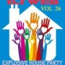 DJ WEB - Explosive house party (vol 26) (Good Mix)