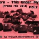 PopCorn - This Under My Skin Vol. 2 (Promo Mix 2014)