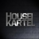 House Kartel - Welcome To The Club (Original mix)