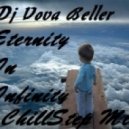 Dj Vova Beller - Eternity In Infinity (Chillstep Mix)