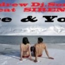 Andrew Dj.Sonar feat. Siren - Ice & You