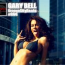 GARY BELL - GrooveCityBeats#004 @ deepinradio.com (live dj set)