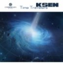 Ksen - Time Travelers ()