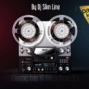Dj Slim Line - Old School Dj's Top 10