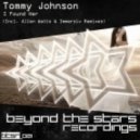 Tommy Johnson - I Found Her (Allen Watts Remix)
