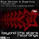 Blue Horizon & Shyprince - A Miserable Heart (Hypaethrame Remix)