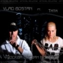 Vlad Bostan ft. TaYa & AlexCor - Москва Слезам Не Верит (Radio Edit)