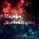 Enjoyn - Ambrosia #3