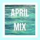 Sasha Horn - APRIL MIX ()