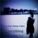 Dagaz feat. Danny Claire - Everything (Original mix)