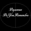 Psyzemun - DoYouRemember