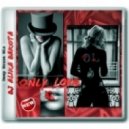 Dj Alika Dakota - Only Love (Deep Mix)