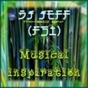dj Jeff (FSi) - Musical inspiration