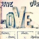 Flaer Smin feat. Julia Smirnova - Save Our Love