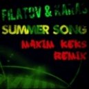 Filatov & Karas - Summer Song