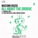 Massimo Russo - All About The Groove (Lars Van Dalen & Mike Moorish Remix) (Lars Van Dalen & Mike Moorish Remix)