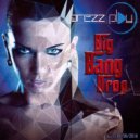 DJ PREZzPLAY - Big Bang Drop
