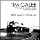 TIM GALEE - NEO Autumn 2014 mix