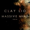 Clay Lio - Massive Mind (Original mix)