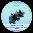Dellmon - Lie To Me (Nastech Remix)