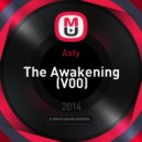 Asty - The Awakening (V00)