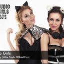 Audio Girls - Fly Away (Mike Prado Official Rmx)