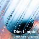 Dim Limpid - Deep Rain (Original mix)