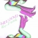 bRUJOdJ - Re-Funk (2014)