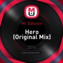 Mr.Edisson - Hero