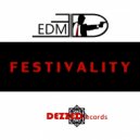 ED - Festivality (Original Mix)