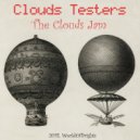 Clouds Testers - Fire Of Love (album version)