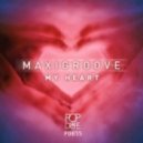 MaxiGroove - My Heart (Vocal Mix)