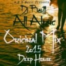 Dj Rauff A.R.B Music - All Along Original Mix (Original mix)