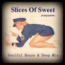 UUSVAN - Slices Of Sweet