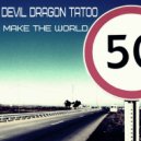 Devil Dragon Tatoo - 3285-th Day (Original Mix)