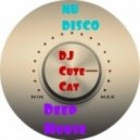 DJ Cute Cat - Soul Freak Mix [nu disco deep mix]