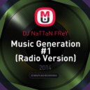 DJ NaTTaN FReY - Music Generation #1