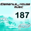 Viel - Elements of House music 187 (Radioshow) (Radioshow)