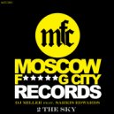 DJ Miller - 2 The Sky (Original Mix)