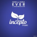 ZANIO feat. Kaiiila - Ever