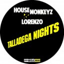 Chris Lorenzo & House Monkeyz - Talladega Nights (Original mix)