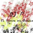 DJ P - El Sonido Del Diablo (Vito Buffa Remix)