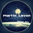 Martin Levon - Podcast #013 (RadioMustAthens 2015)