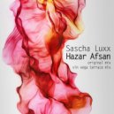 Sascha Luxx - Hazar Afsan (Vin Vega Terrace Mix)