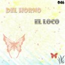 Del Horno - No Se (Original Mix)