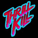 Thrill Kill - Night Skys (Vincent Fries Remix)