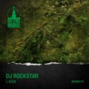 DJ Rockstar - Laika (Original Mix)