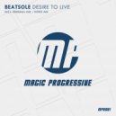 Beatsole - Desire To Live (Intro Mix)