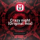 Alex Poit - Crazy night