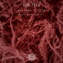 Kob Tila - Vicious Circle (Valerio Vaudano Remix)